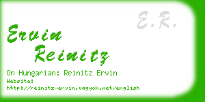 ervin reinitz business card